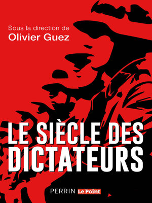 cover image of Le siècle des dictateurs